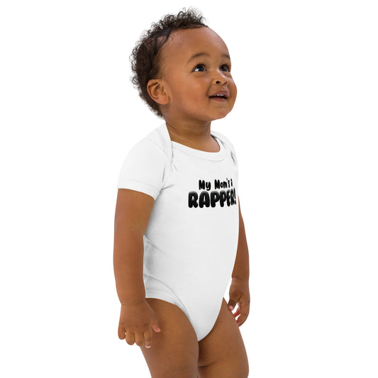 My Mom is a RAPPER! Baby Organic Cotton Baby Bodysuit