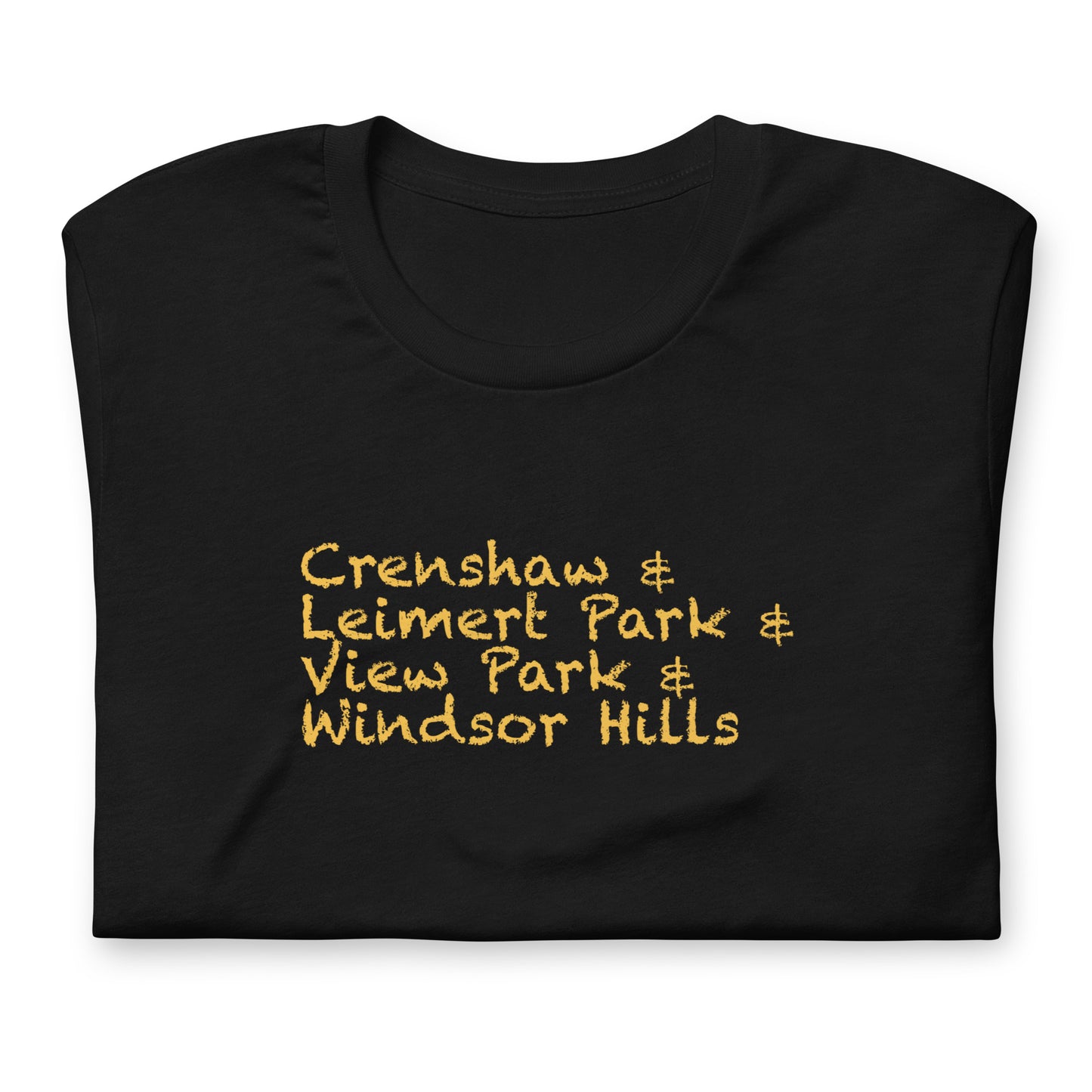 "Crenshaw, Leimert Park, View Park, Windsor Hills" Teenager Unisex T-Shirt