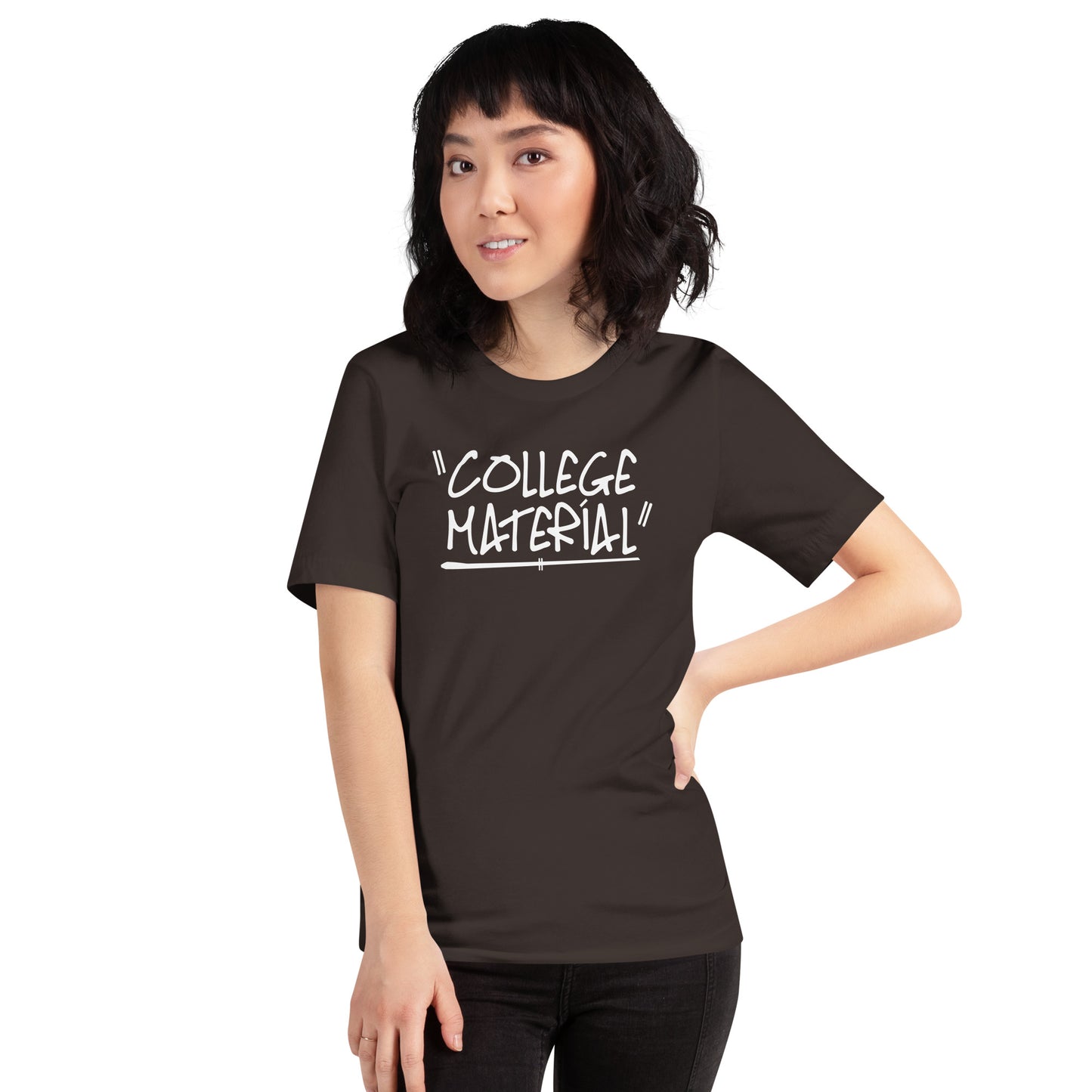 "College Material" Teenager Unisex T-Shirt