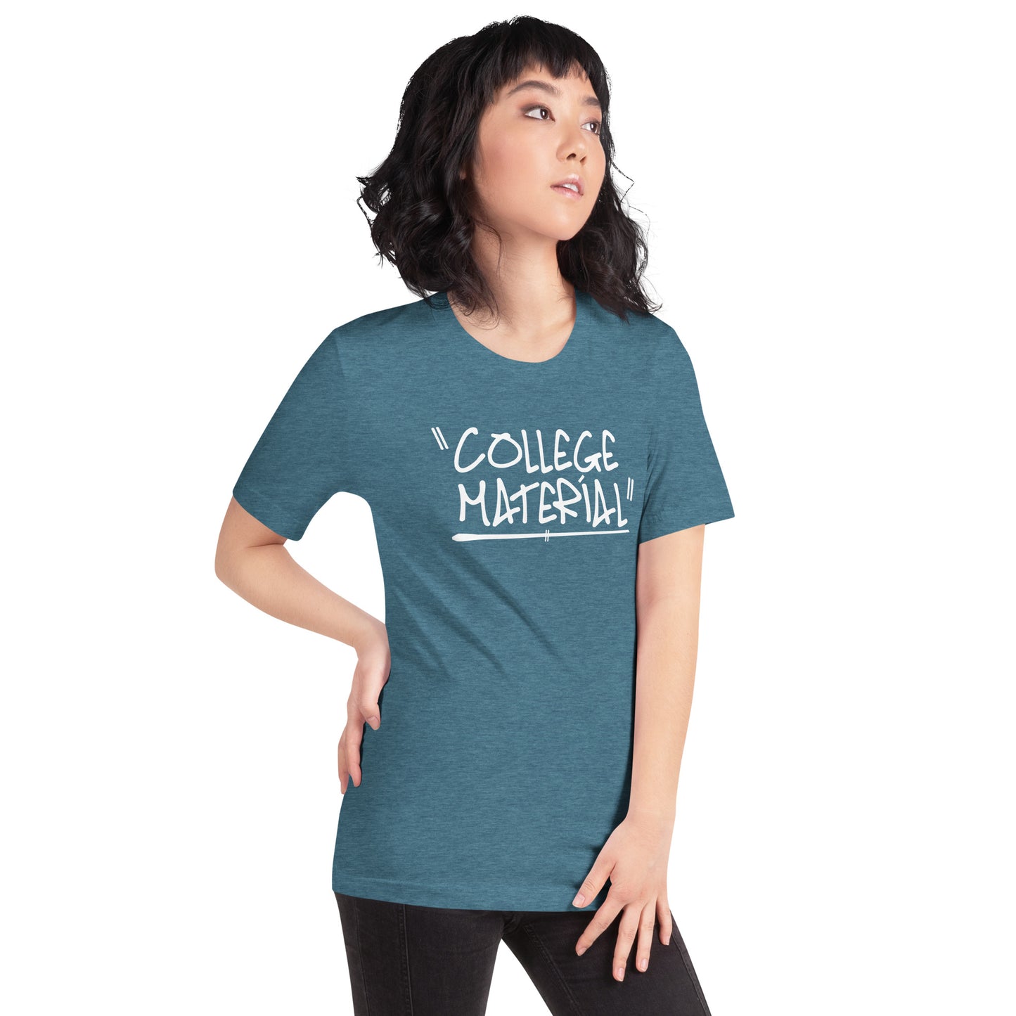 "College Material" Teenager Unisex T-Shirt