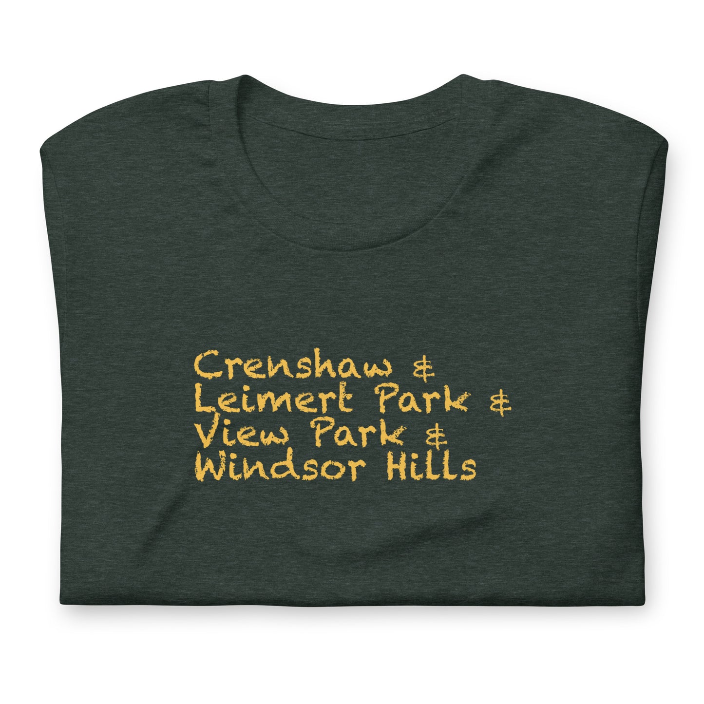 "Crenshaw, Leimert Park, View Park, Windsor Hills" Teenager Unisex T-Shirt